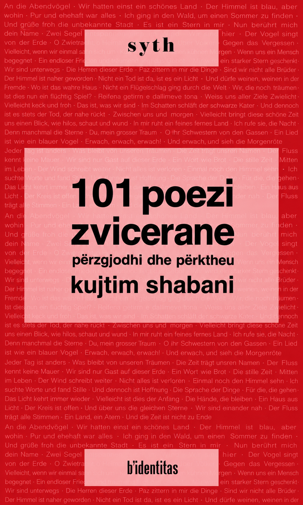 Kopertina e përmbledhjes 101 poezi zvicerane, përzgjedhur dhe përkthyer nga Kujtim Shabani